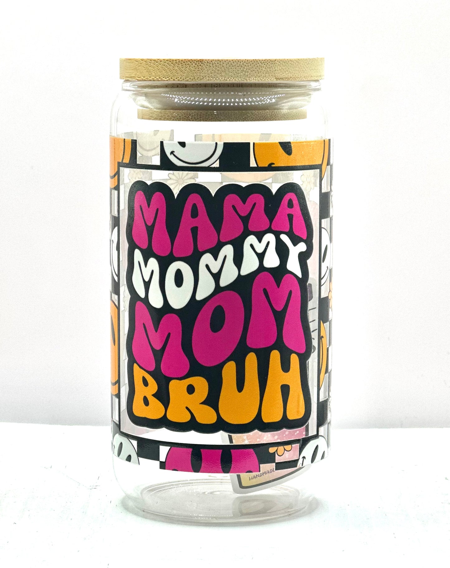 Mama to Bruh Glass Cup w/ Lid