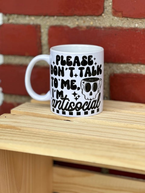 'Please Don't Talk to Me' Mug